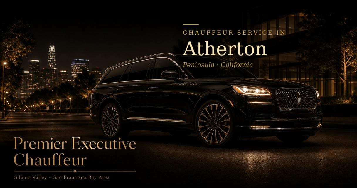 Atherton, California chauffeur & black car service by Premier Executive Chauffeur