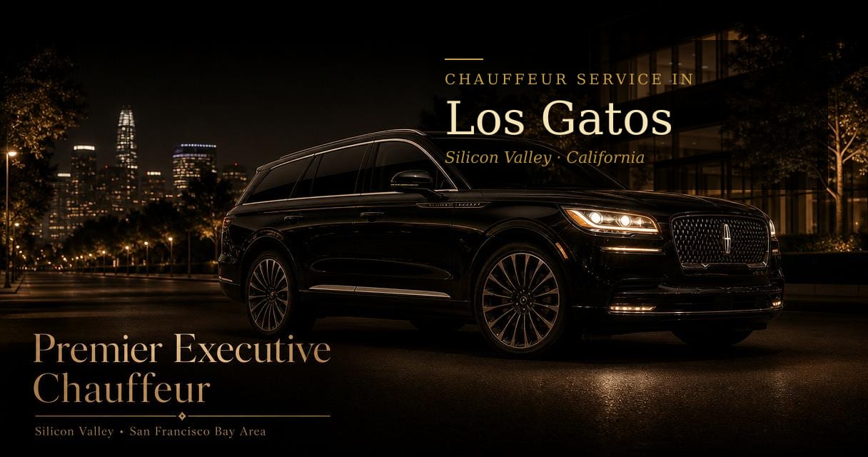 Los Gatos, California chauffeur & black car service by Premier Executive Chauffeur