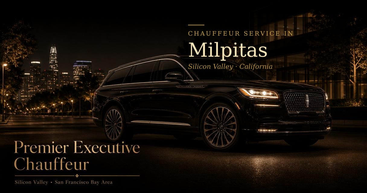 Milpitas, California chauffeur & black car service by Premier Executive Chauffeur