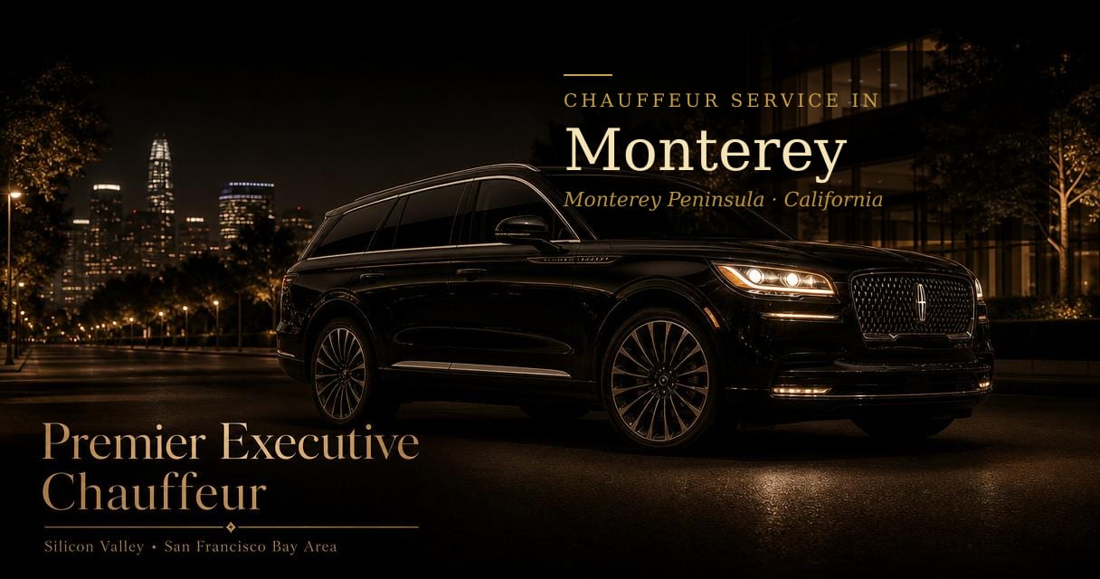 Monterey, California chauffeur & black car service by Premier Executive Chauffeur